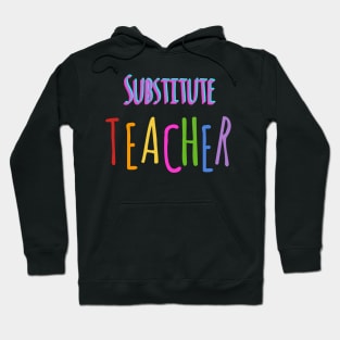Substitute Teacher Hoodie
